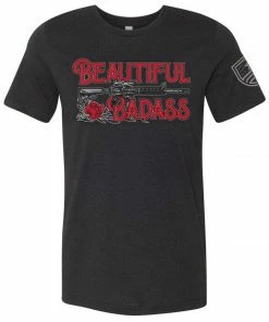 Bare Arms Gear Beautiful Badass 2.0 T-Shirt BA Trading Mens Apparel
