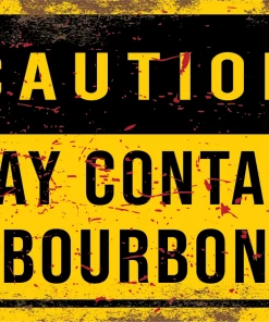 Bare Arms Gear Stickers Caution May Contain Bourbon Sticker
