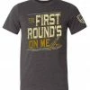 Bare Arms Gear First Rounds On Me BA Trading Mens Apparel