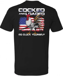 Bare Arms Gear Go Cluck Yourself T-Shirt BA Trading Mens Apparel