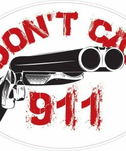 Bare Arms Gear Don't Call 911 Stickers