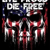 Bare Arms Gear Stickers Live Proud Die Free Sticker