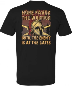 Bare Arms Gear None Favor The Warrior T-Shirt