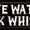 Bare Arms Gear Stickers Save Water Drink Whiskey Sticker