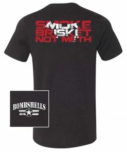 Bare Arms Gear Smoke Brisket Not Meth BA Trading Mens Apparel