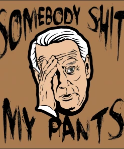 Bare Arms Gear Stickers Somebody Sh*t My Pants Sticker