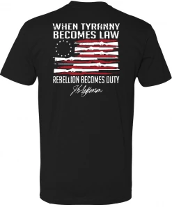 Bare Arms Gear BA Trading Mens Apparel When Tyranny Becomes Law T-Shirt